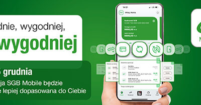 Już 15 grudnia zobaczysz zmiany w swojej aplikacji SGB Mobile