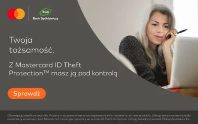 Monitoruj swoje dane w sieci 24/7 z Mastercard ID Theft ProtectionTM