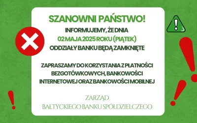 2 maja oddziały BBS-Banku będą zamknięte!