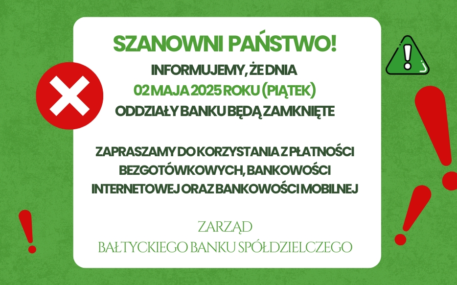 2 maja oddziały BBS-Banku będą zamknięte!