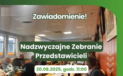 Zawiadomienie o Nadzwyczajnym Zebraniu Przedstawicieli