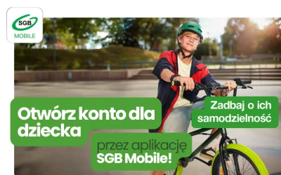 Otwórz konto dla dziecka bez wychodzenia z domu!