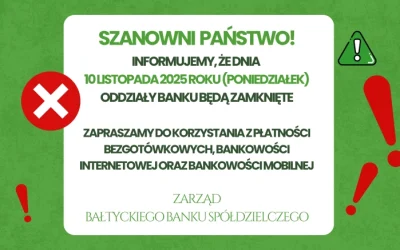 10 listopada nasze oddziały będą zamknięte