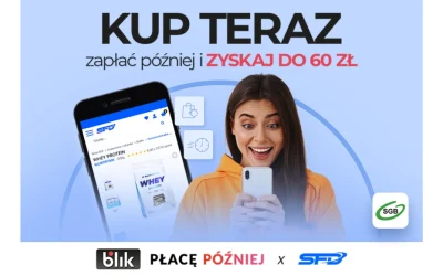 Zyskaj do 60 zł z promocji SFD.pl i BLIK Płacę Później