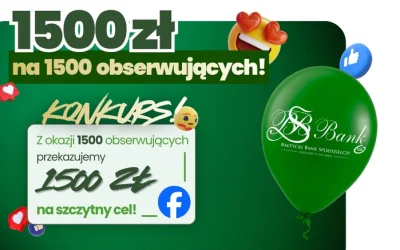 Konkurs „1500” – 1 500 zł dla lokalnej organizacji!